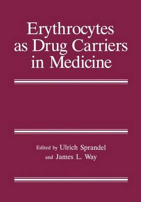 Erythrocytes as Drug Carriers in Medicine - 