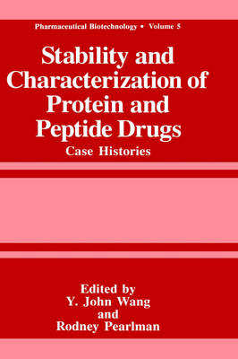 Stability and Characterization of Protein and Peptide Drugs - 