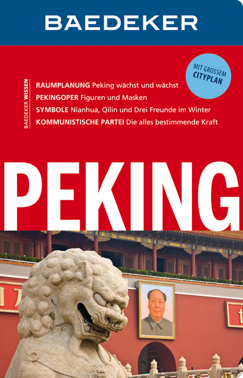 Baedeker Reiseführer Peking - Dr. Hans-Wilm Schütte