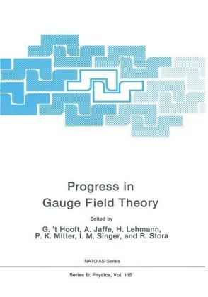 Progress in Gauge Field Theory - 