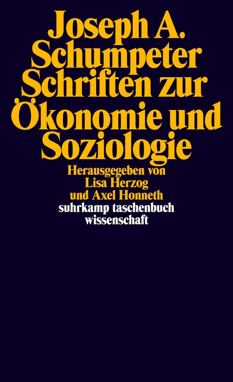 Schriften zur Ökonomie und Soziologie - Joseph A. Schumpeter