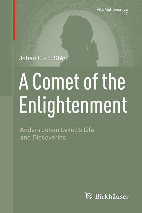 A Comet of the Enlightenment - Johan C.-E. Stén