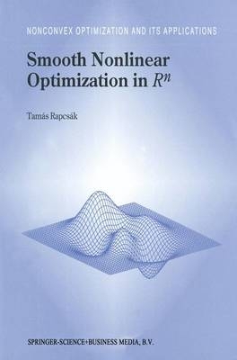 Smooth Nonlinear Optimization in Rn -  Tamas Rapcsak