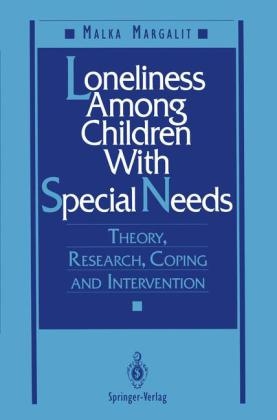 Loneliness Among Children with Special Needs - Malka Margalit