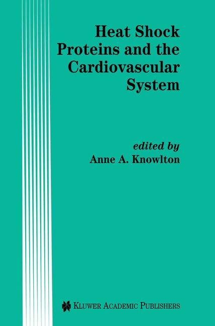 Heat Shock Proteins and the Cardiovascular System - 