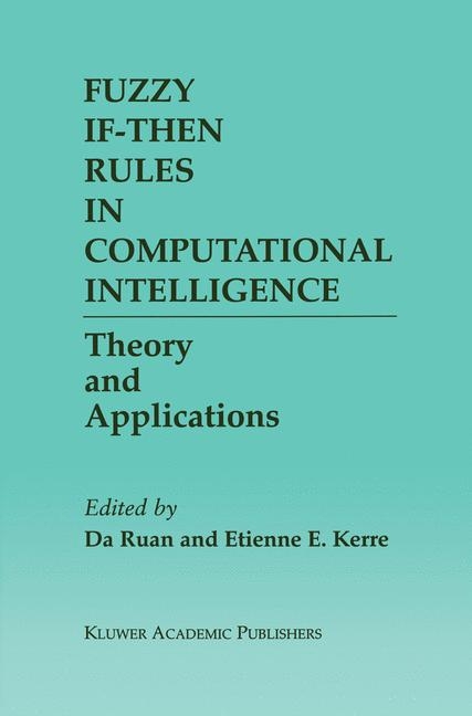 Fuzzy If-Then Rules in Computational Intelligence - 