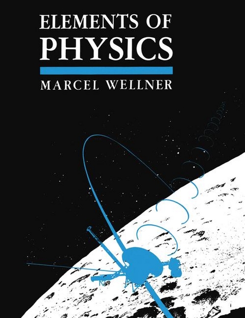 Elements of Physics -  M. Wellner