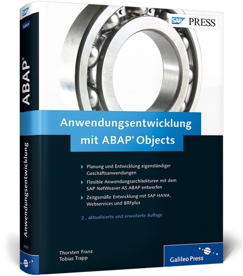 Anwendungsentwicklung mit ABAP Objects - Thorsten Franz, Tobias Trapp