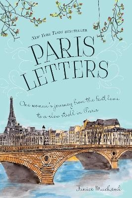 Paris Letters - Janice MacLeod