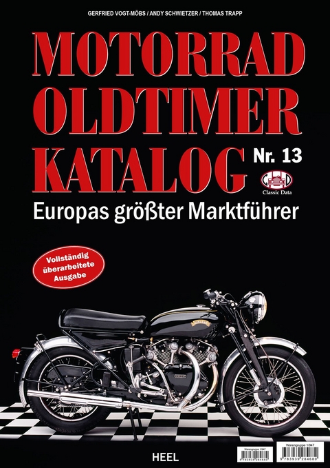 Motorrad Oldtimer Katalog Nr. 13 - Gerfried Vogt-Möbs, Andy Schwietzer, Thomas Trapp,  Gerfried Vogt-Möbs,  Andy Schwietzer,  Thomas Trapp