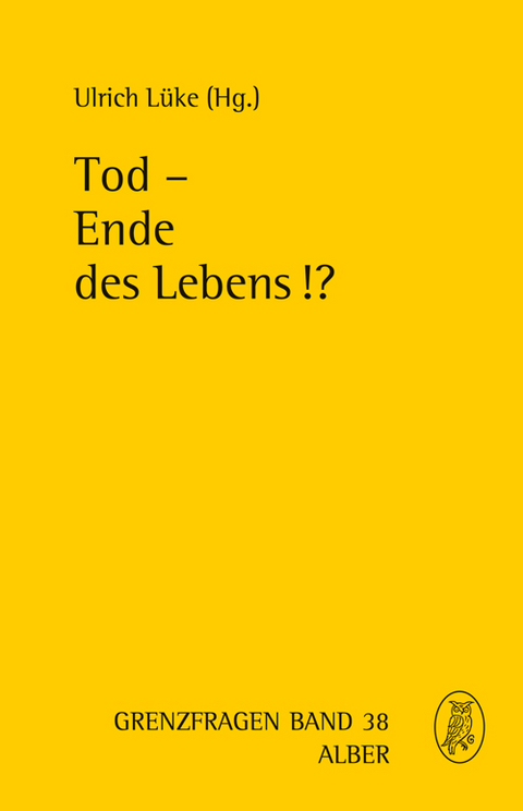 Tod - Ende des Lebens!? - 