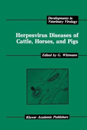 Herpesvirus Diseases of Cattle, Horses, and Pigs - 