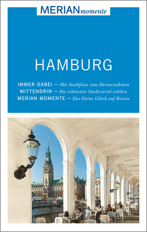 MERIAN momente Reiseführer Hamburg - Marina Bohlmann-Modersohn