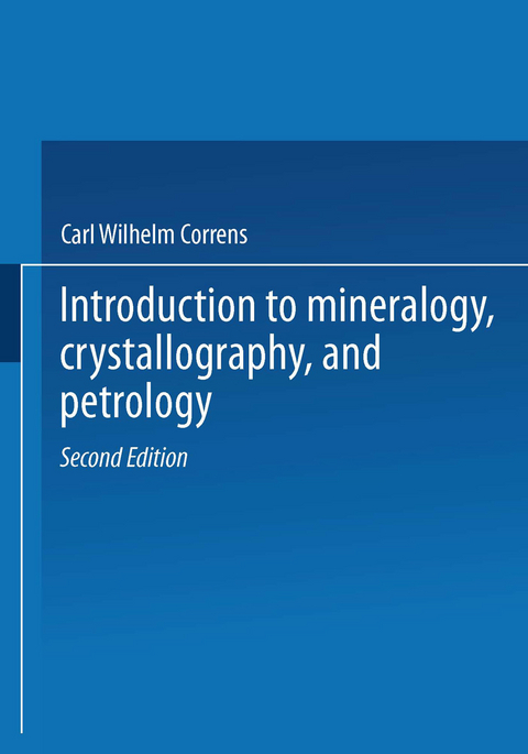 Introduction to Mineralogy - Carl W. Correns, Josef Zemann