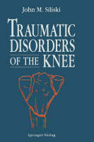 Traumatic Disorders of the Knee - 