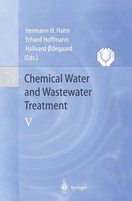 Chemical Water and Wastewater Treatment V - 