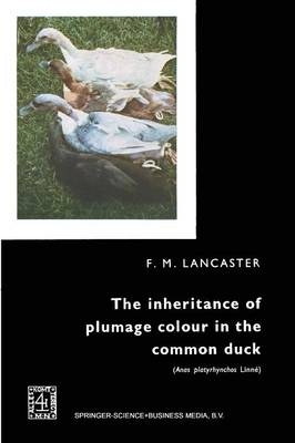 inheritance of plumage colour in the common duck (Anas platyrhynchos linne) -  F. M. Lancaster