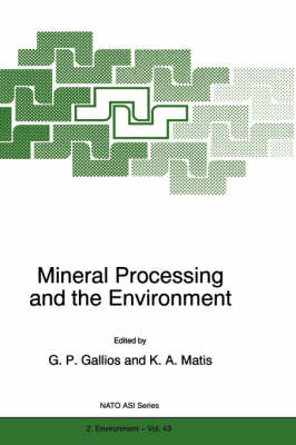 Mineral Processing and the Environment - 