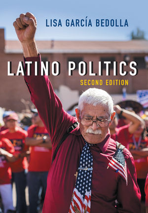 Latino Politics - Lisa Garcia Bedolla