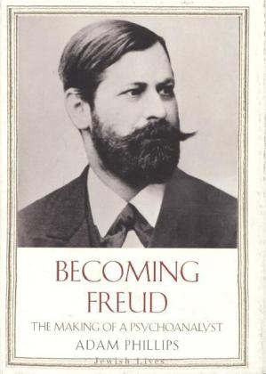 Becoming Freud - Adam Phillips