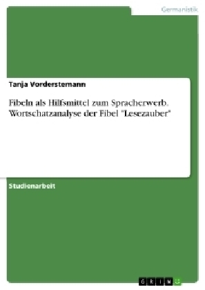 Fibelanalyse - Tanja Vorderstemann