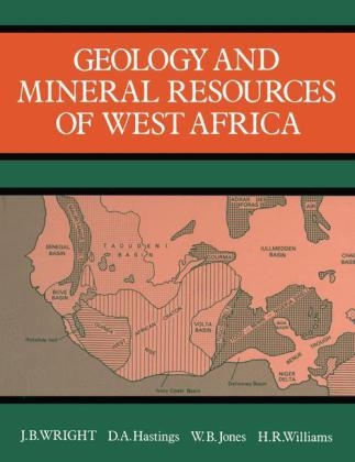 Geology and Mineral Resources of West Africa -  Wright