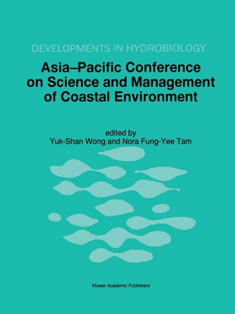 Asia-Pacific Conference on Science and Management of Coastal Environment - 