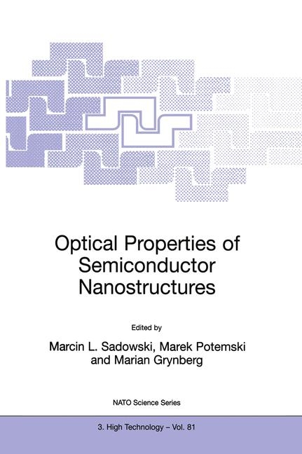 Optical Properties of Semiconductor Nanostructures - 