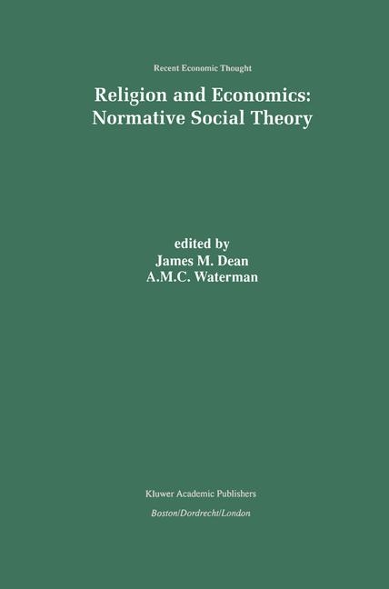 Religion and Economics: Normative Social Theory - 