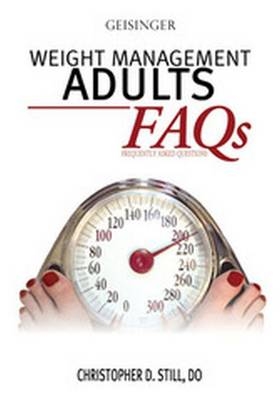 WEIGHT MANAGEMENT ADULTS FAQ'S -  Still