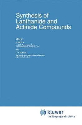 Synthesis of Lanthanide and Actinide Compounds - 