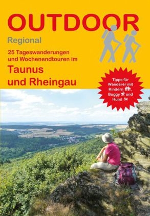 25 Tageswanderungen und Wochenendtouren im Taunus und Rheingau - Andrea Preschl