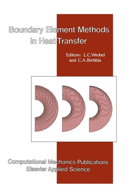 Boundary Element Methods in Heat Transfer - 