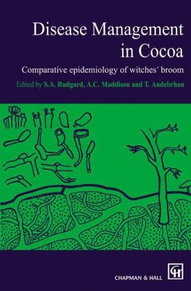 Disease Management in Cocoa -  Andebrhan,  Maddison,  Rudgard