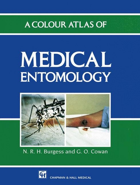 Colour Atlas of Medical Entomology -  Nicholas Burgess,  G.O. Cowan