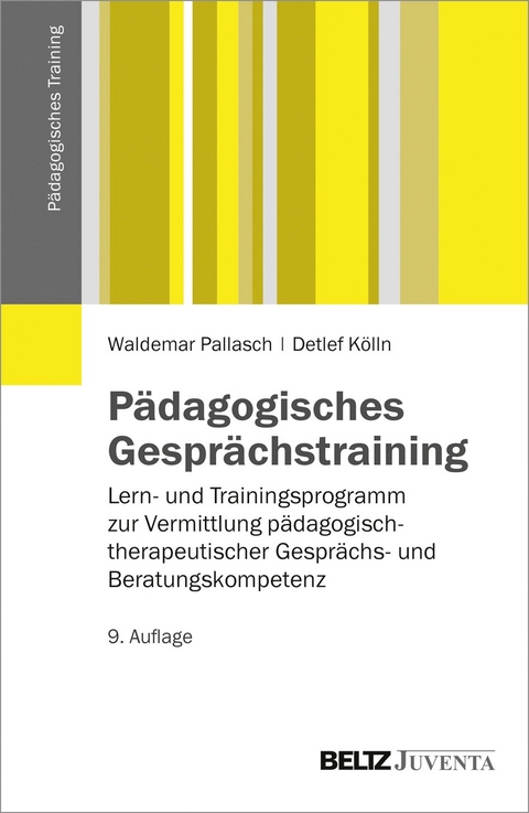 Pädagogisches Gesprächstraining - Detlef Kölln, Waldemar Pallasch