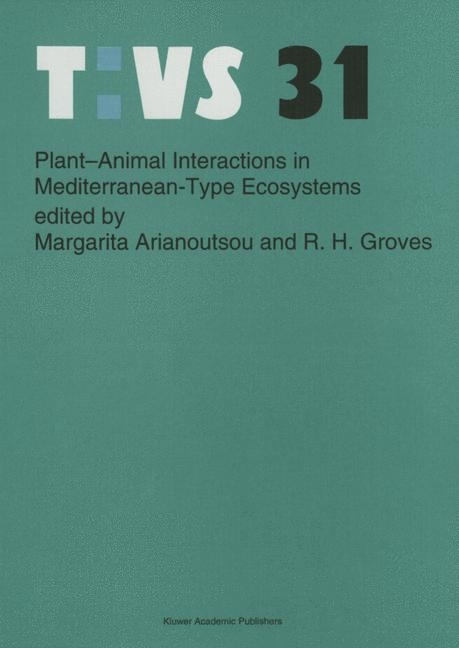 Plant-animal interactions in Mediterranean-type ecosystems - 