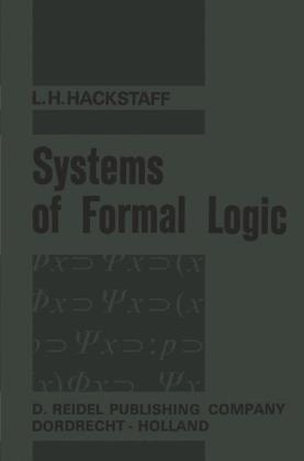 Systems of Formal Logic -  L.H. Hackstaff