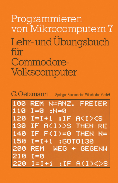 Lehr- und Übungsbuch für Commodore-Volkscomputer - Gerhard Oetzmann