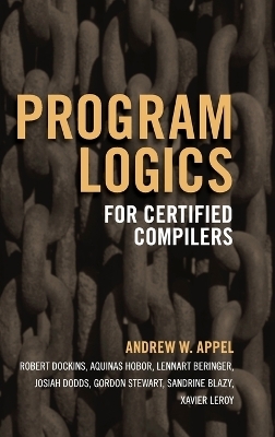 Program Logics for Certified Compilers - Andrew W. Appel