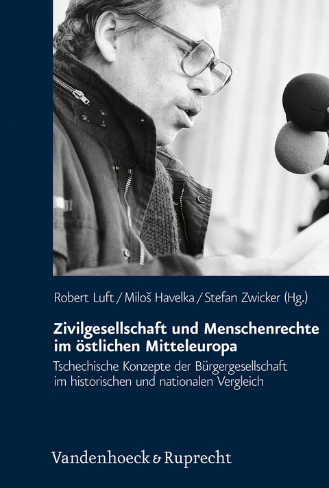 Zivilgesellschaft und Menschenrechte im östlichen Mitteleuropa - 