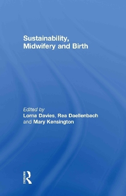 Sustainability, Midwifery and Birth - 