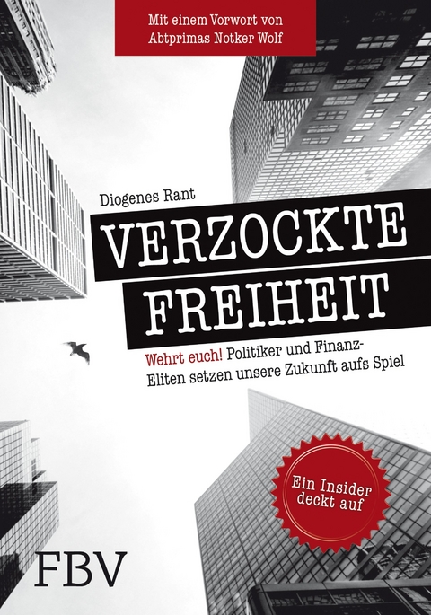 Verzockte Freiheit - Markus Krall