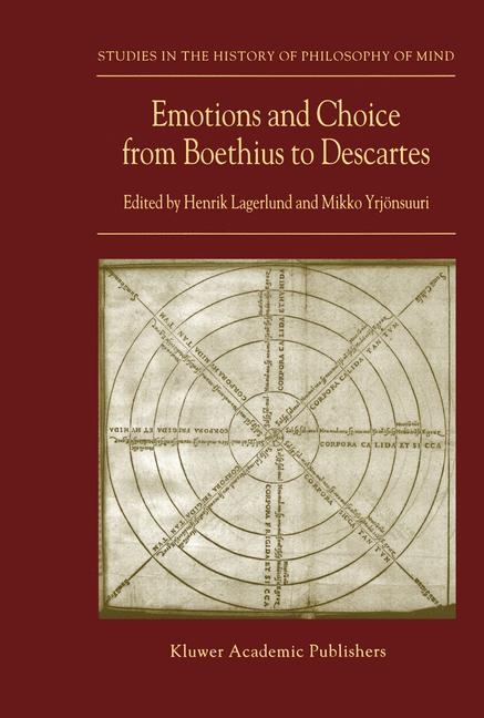 Emotions and Choice from Boethius to Descartes - 