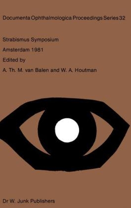 Strabismus Symposium Amsterdam, September 3-4, 1981 - 