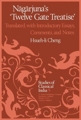 Nagarjuna's Twelve Gate Treatise -  Hsueh-li Cheng