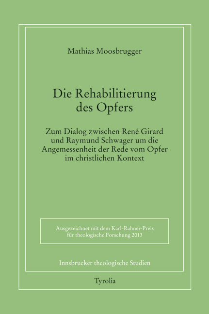 Die Rehabilitierung des Opfers - Mathias Moosbrugger