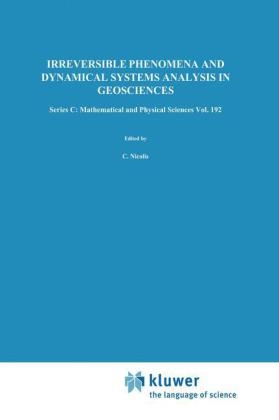 Irreversible Phenomena and Dynamical Systems Analysis in Geosciences - 