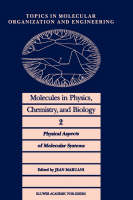 Molecules in Physics, Chemistry, and Biology - 