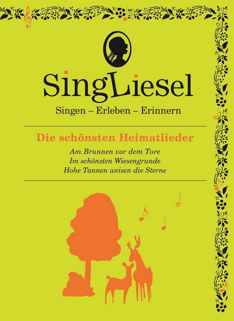 Die schönsten Heimatlieder. Das Soundbuch mit Musik zum Anhören und Mitsingen für Senioren mit Demenz. -  Singliesel